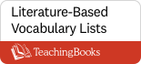Literature Based Vocabulary Lists